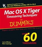 Marc Liyanage, Larry Ullman, Larry E. Ullman - Mac Os X Tiger Timesaving Techniques for Dummies