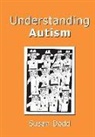 Susan M. Dodd, Susan Dodds - Understanding Autism