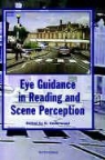 Underwood G. Underwood, Geoffrey Underwood, G. Underwood, G. (Department of Psychology Underwood - Eye Guidance in Reading and Scene Perception