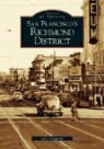 Lorri Ungaretti - San Francisco's Richmond District