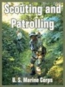 U. S. Marine Corps, United States Marine Corps - Scouting and Patrolling
