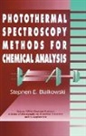 Stephen Bialkowski, Stephen E. Bialkowski, BIALKOWSKI STEPHEN E - Photothermal Spectroscopy Methods for Chemical Analysis