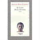 Adolfo Bioy Casares - El Lado de La Sombra