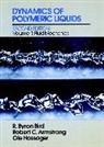 Armstrong, R. C. Armstrong, Robert C Armstrong, Robert C. Armstrong, Armstrong Robert C., Bird... - Dynamics of Polymeric Liquids, Volume 1