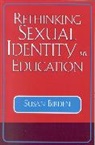 Susan Birden, Birden Susan - Rethinking Sexual Identity in Education