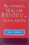 Susan Birden, Birden Susan - Rethinking Sexual Identity in Education
