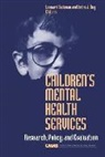 Bickman, Leonard B. Rog Bickman, Leonard Rog Bickman, Leonard Bickman, Debra J Rog, Debra J. Rog - Children''s Mental Health Services