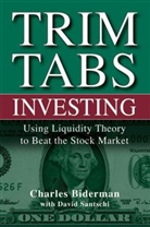 C Biderman, Charle Biderman, Charles Biderman, Charles Santschi Biderman, Biderman Charles, David Santschi... - Trimtabs Investing