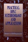 Bidlingmey, Bidlingmeyer, Ba Bidlingmeyer, Brian A Bidlingmeyer, Brian A. Bidlingmeyer, BIDLINGMEYER BRIAN A... - Practical Hplc Methodology and Applications