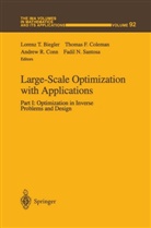 Lorenz T. Biegler, Thomas F. Coleman, Andrew Conn, Andrew R. Conn, Thoma F Coleman, Thomas F Coleman... - Large-Scale Optimization with Applications - 1: Large-Scale Optimization with Applications