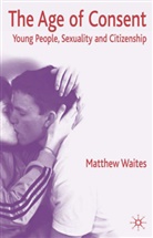 M Waites, M. Waites, Matthew Waites - Age of Consent