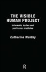 Catherine Waldby, Catherine (Brunel University Waldby, Cathy Waldby - Visible Human Project