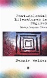 D Walder, Dennis Walder - Post-Colonial Literatures in English