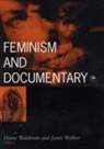 Diane Waldman, Waldman Diane, Janet Walker - Feminism and Documentary