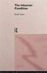 Keith Tester, Keith Professor Tester, Professor Keith Tester - Inhuman Condition