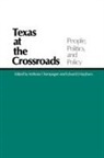 Anthony Champagne, Edward J Harpham, Edward J. Harpham - Texas at the Crossroads