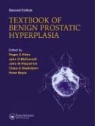 R. S. Kirby, Roger S. Mcconnell Kirby, KIRBY ROGER S MCCONNELL JOHN D, Peter Boyle, John Fitzpatrick, John M. Fitzpatrick... - Textbook of Benign Prostatic Hyperplasia, Second Edition