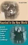 Donald Weber, Weber Donald - Haunted in the New World