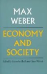Max Weber, Guenther Roth, Claus Wittich - Economy and Society