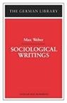 Wolf Heydebrand, Max Weber, Wolf Heydebrand - Sociological Writings: Max Weber