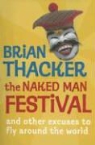 Brian Thacker - Naked Man Festival
