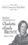 Barbara Thaden, Barbara Z Thaden, Barbara Z. Thaden - Student Companion To Charlotte And Emily Bronte