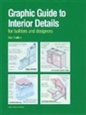 Rob Thallon, Rob/ Stern Thallon, Robert Thallon - Graphic Guide to Interior Details