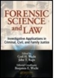 Kevin J. Stubblebine, Cyril H. Wecht, Cyril H. (Cyril H. Wecht Institute of Foren Wecht, Cyril H. Rago Wecht, John T. Rago, Rago John T... - Forensic Science and Law