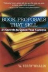 Donna Clark Goodrich, Steven R. Laube, terry Whalin, W. Terry Whalin - Book proposals that sell