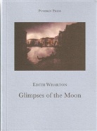 Wharton Edith, Edith Wharton, Edith (Author) Wharton - The Glimpses Of The Moon