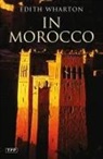 Edith Wharton - In Morocco