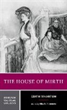 Elizabeth Ammons, Edith Wharton, Elizabeth Ammons, Elizabeth (Tufts University) Ammons - The House of Mirth