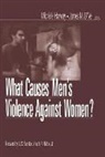 &amp;apos, Joseph R Biden, Joseph R. Biden, Michele Harway, Michele O&amp;apos Harway, Michele O''''neil Harway... - What Causes Men''s Violence Against Women?