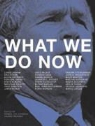 Valerie (EDT)/ Johnson Merians, Dennis Loy Johnson, Valerie Merians - What We Do Now