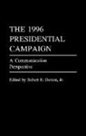 Robert E. Denton, Robert E. Jr. Denton - The 1996 Presidential Campaign