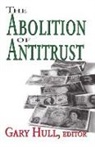Nathan Edmonson, Edmonson Nathan, Gary Hull, Hull Gary, Gary Hull - Abolition of antitrust