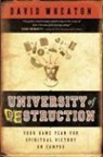 David Wheaton - University Of Destruction