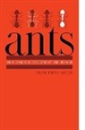 William Martin Wheeler, William Morton Wheeler - Ants