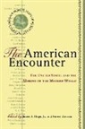 James F. Hoge, James F. Jr. Hoge, James F. Zakaria Hoge, James Hoge Hoge, James F Hoge Jr, Fareed Zakaria... - American Encounter