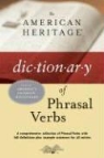 Not Available (NA), American Heritage Dictionary, Edit The American Heritage Dictionaries - The American Heritage Dictionary of Phrasal Verbs