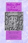 Velcheru Narayana Rao, A. K. Ramanujan, A. K. Narayana Rao Ramanujan, Ramanujan/Narayana Rao, David Shulman, Shulman David... - When God Is a Customer