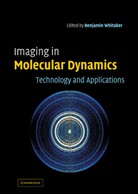 Benjamin J. Whitaker, Whitaker Benjamin J. - Imaging in Molecular Dynamics