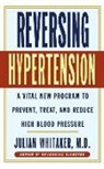 Whitaker, Julian Whitaker - Reversing Hypertension