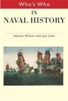 Joseph F. Callo, Joseph F. Wilson Callo, F. Callo Joseph, Callo Joseph F., Alastair Wilson, Alistair Wilson... - Who''s Who in Naval History