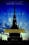 Martha Beck, Martha Nibley Beck - Leaving the Saints