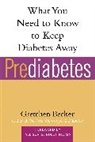 Gretchen Becker, Gretchen/ Goldfine Becker, Allison Goldfine, Virginia Rose Page - Prediabetes