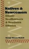 George Tindall, George Brown Tindall - Natives and Newcomers