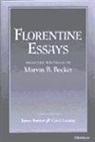 Marvin B. Becker, James R. Banker, Carol Lansing - Florentine Essays