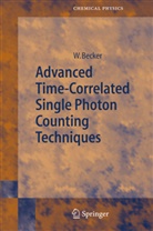 Wolfgang Becker - Advanced Time-Correlated Single Photon Counting Techniques