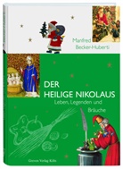 Becker-Huberti, Manfred Becker-Huberti - Der Heilige Nikolaus